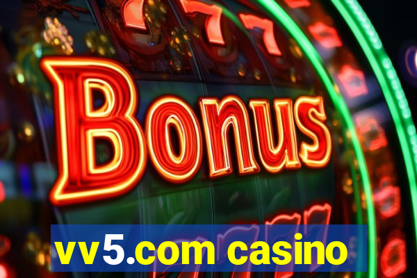 vv5.com casino